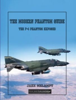 RAP006 The Modern Phantom Guide: The F-4 Exposed
