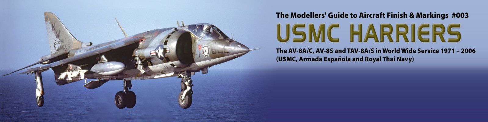 AIRDOC | USMC Harriers: The AV-8/TAV-8 Harrier in Worldwide Service 1971-2006