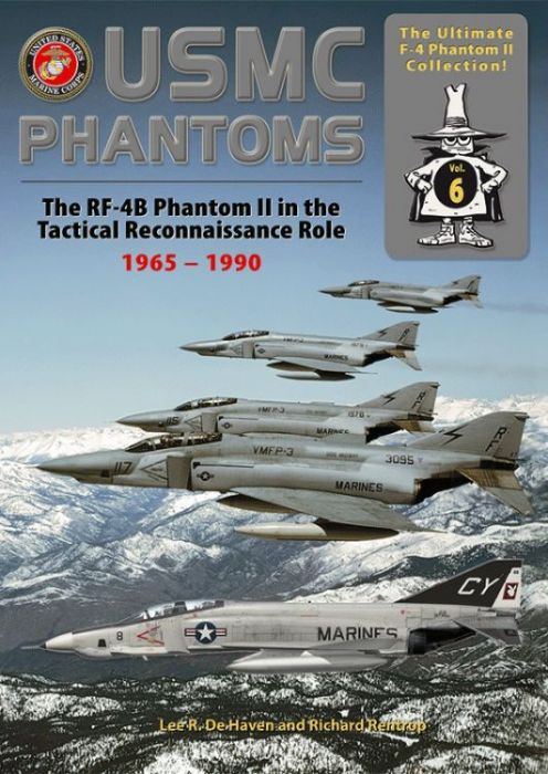 ADUPH06 USMC Phantoms: The RF-4B in the Tactical Reconnaissance Role 1965 – 1990