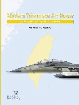 HAP2109 Modern Taiwanese Air Power: Die taiwanesische Luftwaffe heute