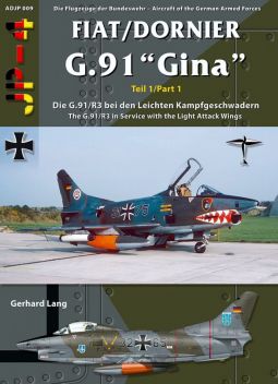 ADJP09 Fiat G.91 Teil 1: Im Einsatz bei den leichten Kampfgeschwadern