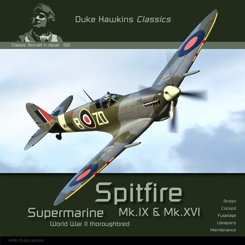 DH-C001 Supermarine Spitfire Mk.IX & Mk.XVI