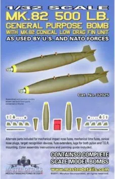 MD32025 Mk.82 500 lb. General Purpose Bomb