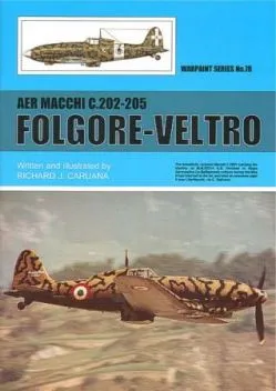 WT078 Aer Macchi C.202 Folgore and C.205 Veltro