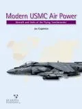 HAP2028 Modern USMC Air Power: Aircraft and Units of the Flying Leathernecks