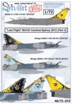 SY72072 Mirage 2000C & Rafale C BA 103 Cambrai Last Flight