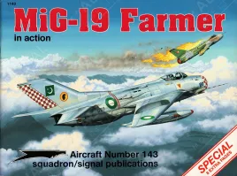 SSIA1143 MiG-19 Farmer in Action
